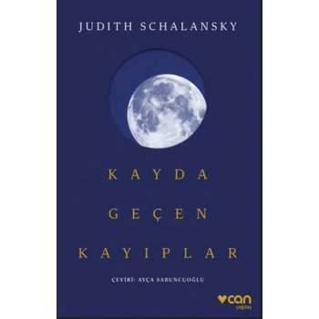 Kayda Geçen Kayıplar-Judith Schalansky-Can Yayınları