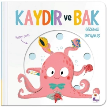 Kaydır ve Bak - Gizemli Okyanus - Kolektif - İndigo Çocuk
