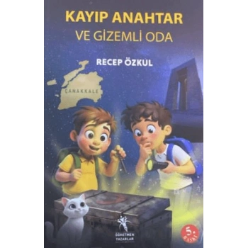 Kayıp Anahtar Ve Gizemli Oda-Recep Özkul-Öğretmen Yazarlar
