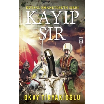 Kayıp Sır - Okay Tiryakioğlu - Timaş Yayınları