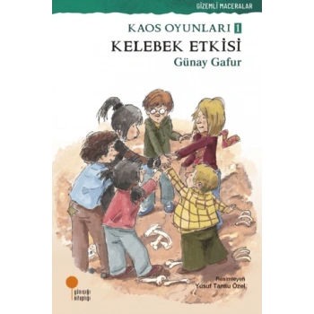 Kelebek Etkisi- Günay Gafur- Günışığı Kitaplığı