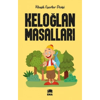 Keloğlan Masalları - DERLEME - Ema Yayınları