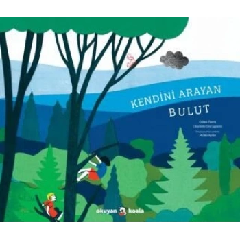 Kendini Arayan Bulut-Coline Pierre-Okuyan Koala