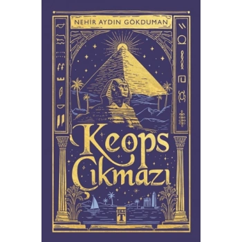 Keops Çıkmazı-Nehir Aydın Gökduman-Genç Timaş