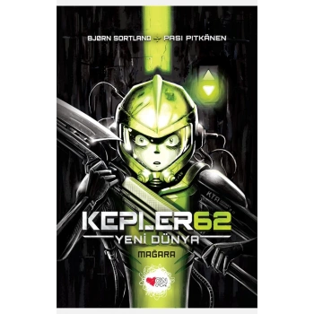 Kepler 62-Yeni Dünya Mağara - Björn Sortland - Can Çocuk Yayınları