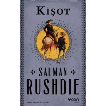 Kişot-Salman Rushdie-Can Yayınları