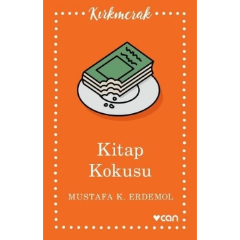 KİTAP KOKUSU -MUSTAFA ERDEMOL- CAN YAYINLARI
