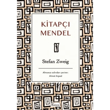 KİTAPÇI MENDEL(BEZ KAPAK) - STEFAN ZWEİG - KORİDOR YAYINLARI