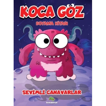Koca Göz Boyama-Sevimli Canavarlar - Bookalemun Yayınları