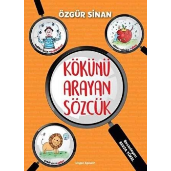 KÖKÜNÜ ARAYAN SÖZCÜK