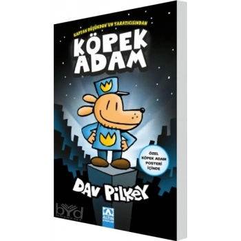 Köpek Adam 1 - Dav Pilkey - Altın Kitaplar Yayınları