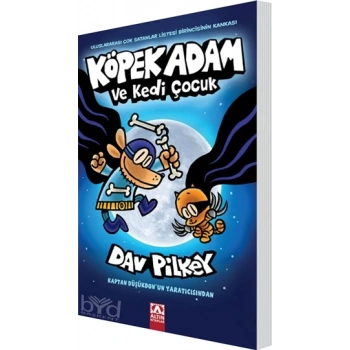 Köpek Adam 4-Köpek Adam ve Kedi Çocuk - Dav Pilkey - Altın Kitaplar Yayınları