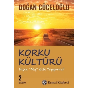 Korku Kültürü - Doğan Cüceoğlu - Remzi Yayınları