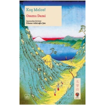 Koş Melos-Osamu Dazai-İthaki Yayınları