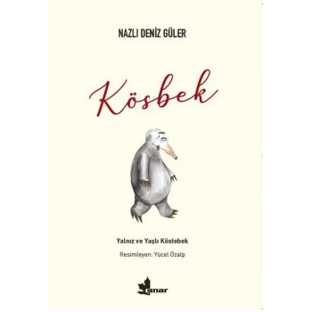 Kösbek - Nazlı Deniz Güler - Çınar Yayınları