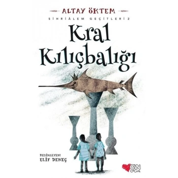KRAL KILIÇBALIĞI -ALTAY ÖKTEM- CAN YAYINLARI