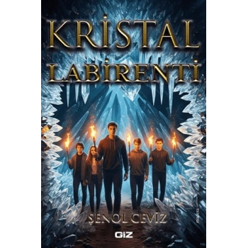 Kristal Labirenti - Şenol Ceviz - Giz Kitap