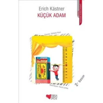 Küçük Adam - Erich Kastner - Can Çocuk Yayınları