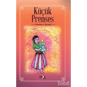 KÜÇÜK PRENSES - F.HUDGSON BURNETT - FARK YAYINLARI