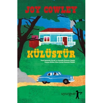 Külüstür - Joy Cowley - Uyurgezer Kitap