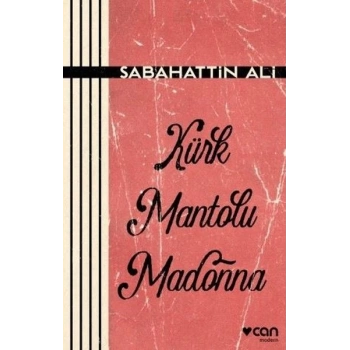 Kürk Mantolu Madonna - Sabahattin Ali - Can Yayınları