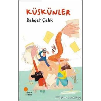 Küskünler-Behçet Çelik-Günışığı Kitaplığı