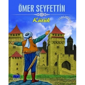 Kütük (İnce) - Ömer Seyfettin - Parıltı Yayınları