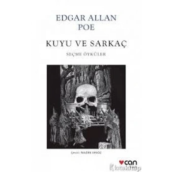 Kuyu ve Sarkaç - Edgar Allan Poe - Can Yayınları