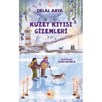 Kuzey Kıyısı Gizemleri-Delal Arya-Can Çocuk