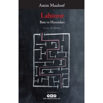 Labirent-Batı ve Hısımları - Amin Maalouf - Yapı Kredi Yayınları