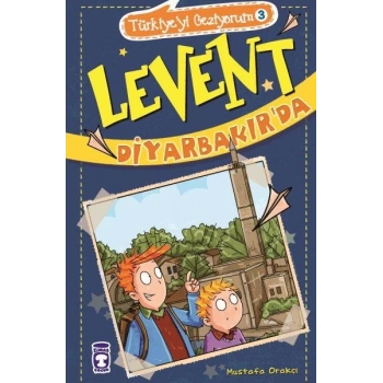 Levent Diyarbakırda-Mustafa Orakçı-Timaş Yayınları