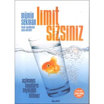 Limit Sizsiniz! - Mümin Sekman - Alfa Yayınları