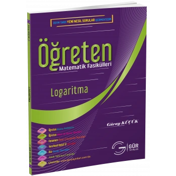 Logaritma Öğreten Matematik Fasikülleri Konu Anlatımlı - Gür Yayınları