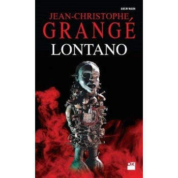 Lontano - Jean-Christophe Grange - Doğan Kitap