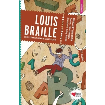 Louis Braille - Margaret Davidson - Can Yayınları