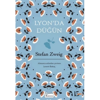 LYONDA DÜĞÜN(BEZ KAPAK) - STEFAN ZWEİG - KORİDOR YAYINLARI