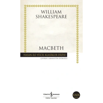 Macbeth - William Shakespeare - İş Bankası Kültür Yayınları