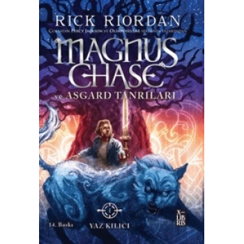 Magnus Chase ve Asgard Tanrıları 1 Yaz Kılıcı-XLIBRIS-Rick Riordan