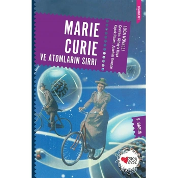 Marie Curie Atomların Sırrı - Luca Novelli - Can Çocuk Yayınları