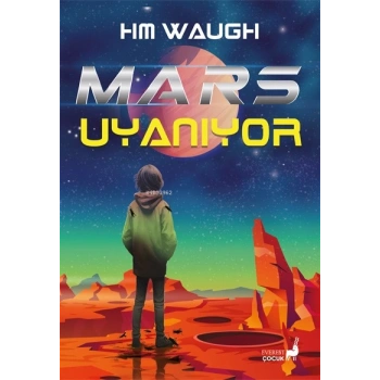 Mars Uyanıyor-H.M.Waugh-Everest Yayınları