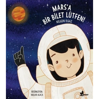 Marsa Bir Bilet Lütfen - Nlgün Ilgaz - Çınar Yayınları