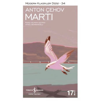 Martı - Anton Çehov - İş Bankası Kültür Yayınları