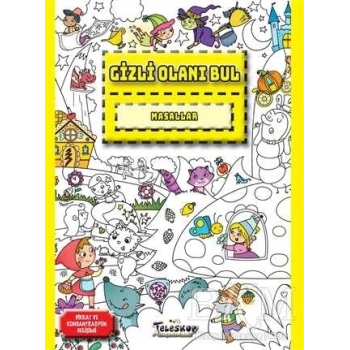 Masallar-Gizli Olanı Bul - Teleskop Yayınları