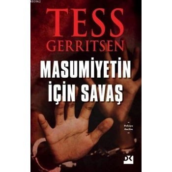 Masumiyet İçin Savaş - Tess Gerritsen - Doğan Kitap
