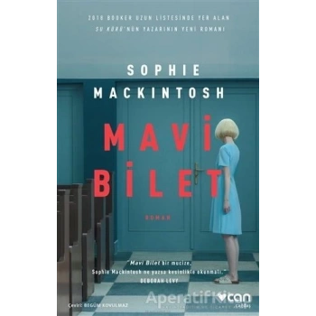 MAVİ BİLET - SOPHİE MACKİNTOSH - CAN YAYINLARI