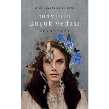 Mavinin Küçük Vedası - Ephesus Yayınları