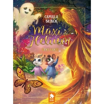 Maxi & Helium – Uyku Vakti-Camilla Brinck-Eksik Parça Yayınları