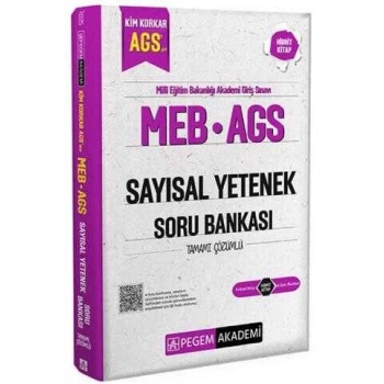 MEB-AGS Kim Korkar Sayısal Yetenek Tamamı Çözümlü Soru-Pegem Akademi