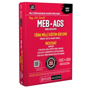 MEB-AGS Konu Anlatımlı Türk Milli Eğitim Sistemi Mevzuat 2025-Pegem Yayınları
