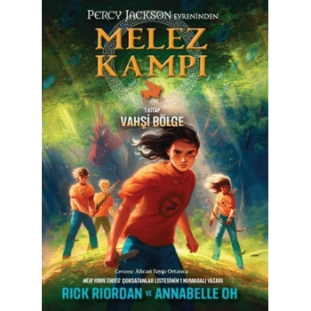 Melez Kampı - 1. Kitap- Vahşi Bölge-Rick Riordian & Annabelle Oh-X-Libris